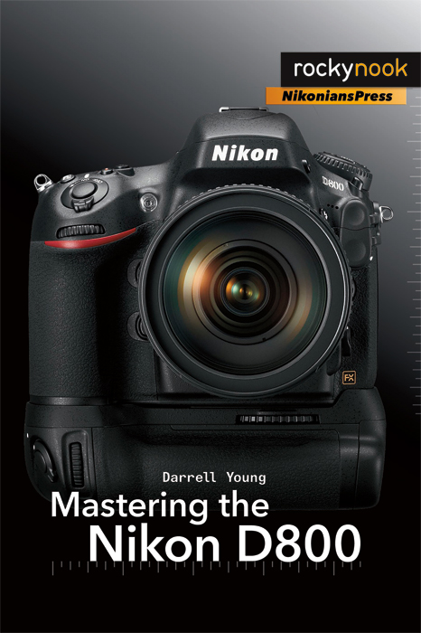 Mastering the Nikon D800 Large